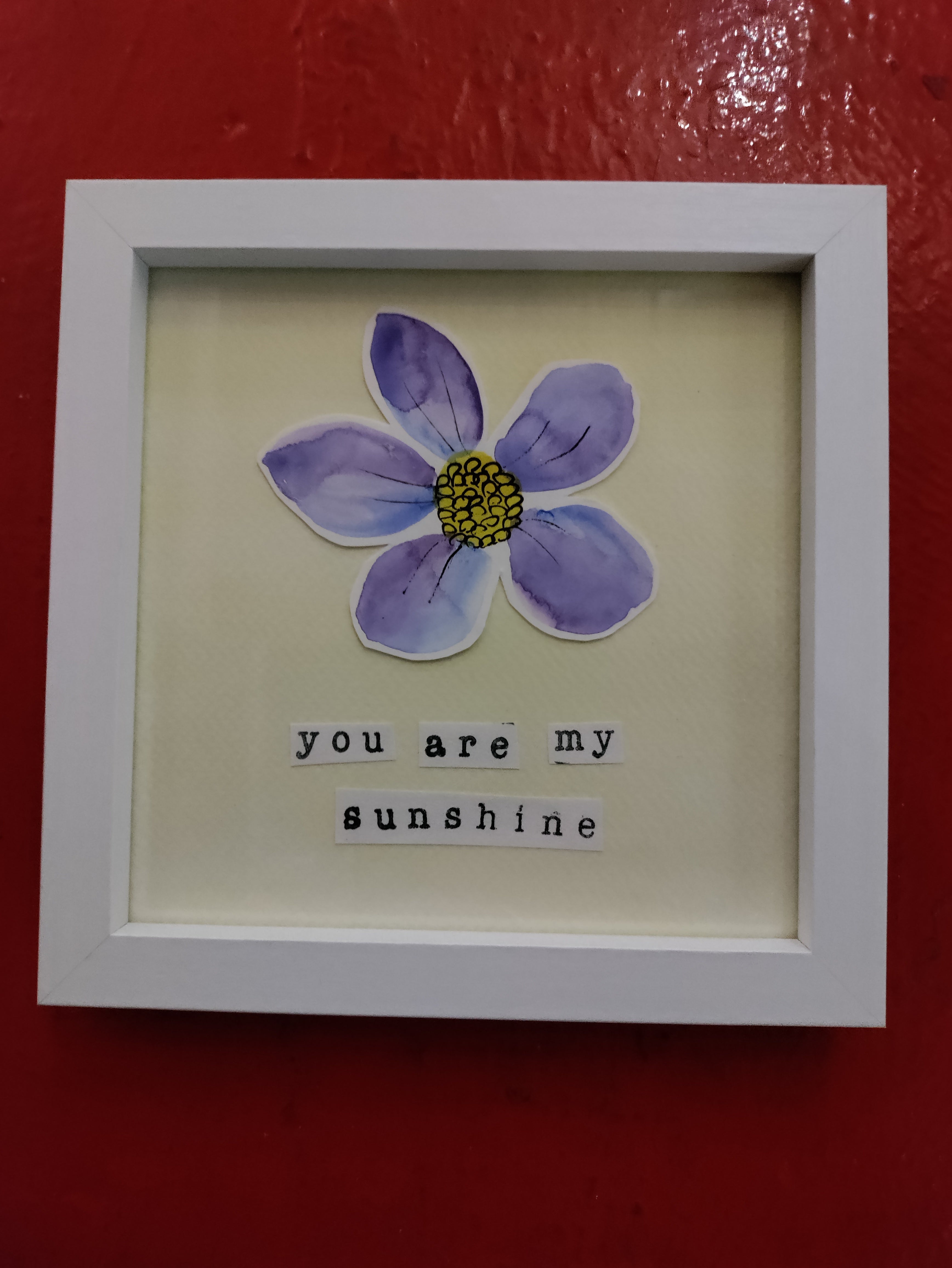 "You are My Sunshine"
