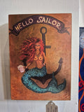 "Hello Sailor"